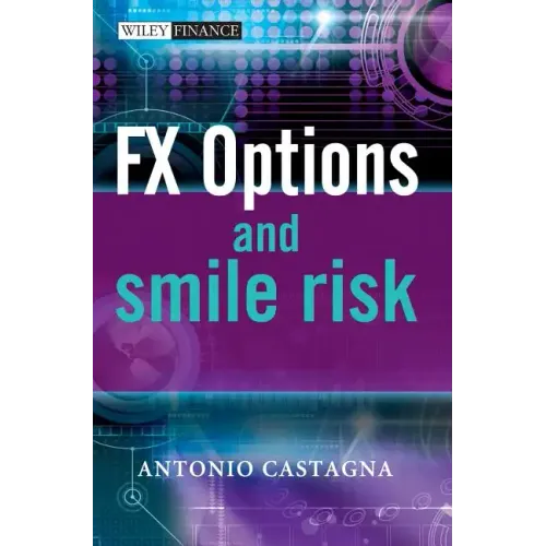 Fx Options and Smile Risk