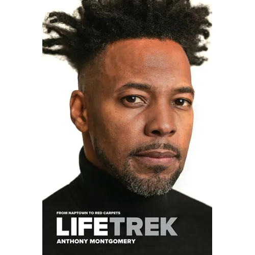 Lifetrek: From Naptown To Red Carpets