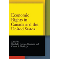 Economic Rights in Canada and the United States