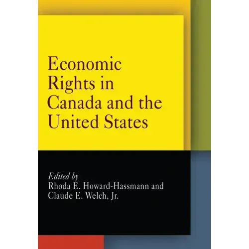 Economic Rights in Canada and the United States
