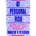 At Personal Risk: Boundary Violations in Professional-Client Relationships