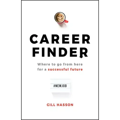 Career Finder: Where to Go from Here for a Successful Future