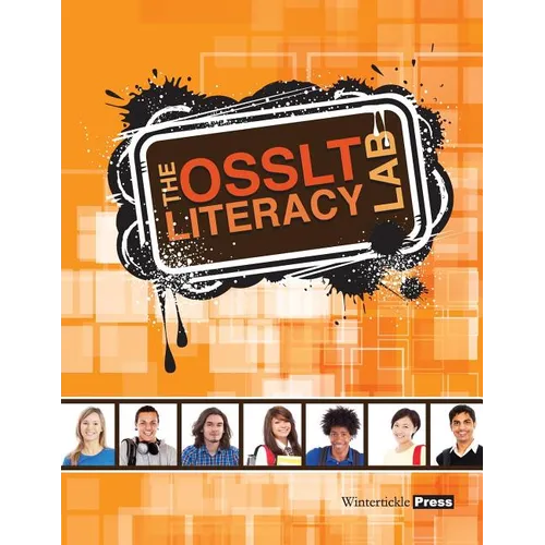 The OSSLT Literacy Lab: Student Workbook