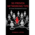 50 Proven Networking Tips for Career Development Success