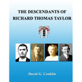 The Descendants of Richard Thomas Taylor