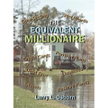 The Equivalent Millionaire