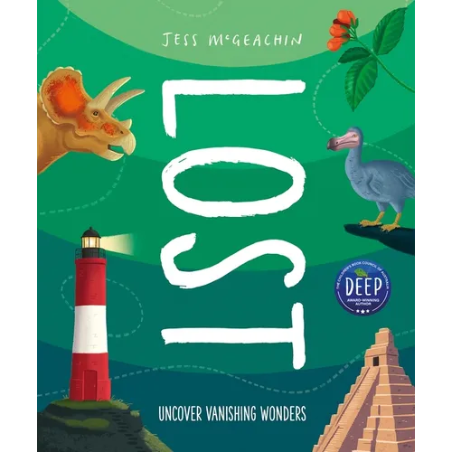Lost: Discover Disappearing Wonders