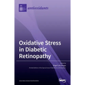 Oxidative Stress in Diabetic Retinopathy