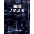 Subtle Engineering: How Modern SaaS Teams Ship Fast, Stay Sane, and Skip the Process Theatre