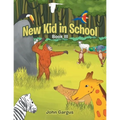 New Kid in School: Book Iii