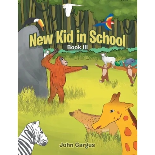 New Kid in School: Book Iii