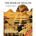 The Book of Wealth - Book One: Popular Edition
