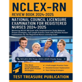 NCLEX RN Review Book 2024-2025: Mastering NCLEX-RN Exam with Comprehensive Study Material, Proven Strategies, Full-Length Practice Tests with Detailed
