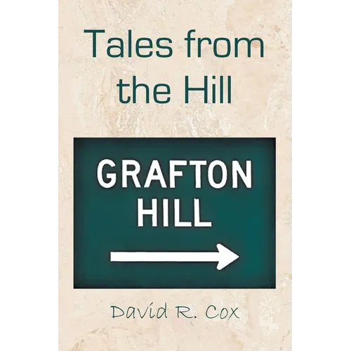 Tales from the Hill