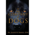 In the Company of Dogs