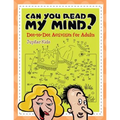 Can You Read My Mind? (Dot-to-Dot Activities for Adults)