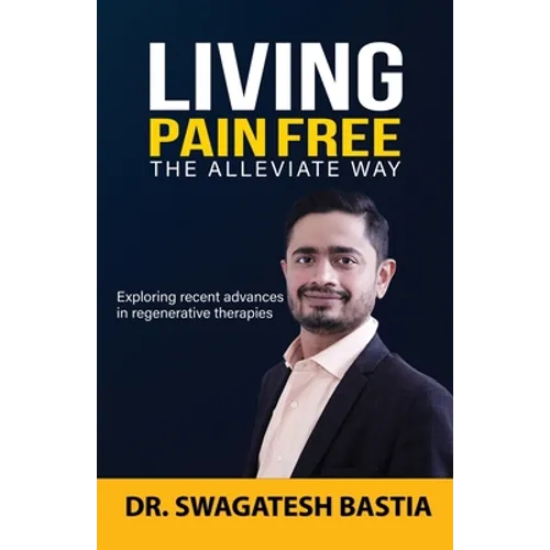 Living Pain Free: The Alleviate Way