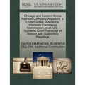 Chicago and Eastern Illinois Railroad Company, Appellant, V. United States of America, Interstate Commerce Commission, et al. U.S. Supreme Court Trans