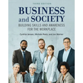 Business and Society: Building Skills and Awareness for the Workplace