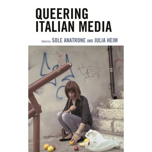 Queering Italian Media