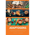 Adaptogens: A Beginner's 5-Step Quick Start Guide on How to Get Started, With an Overview on its Use Cases for Stress, Anxiety, and Fatigue