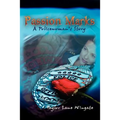 Passion Marks: A Policewoman's Story