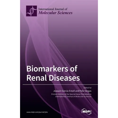 Biomarkers of Renal Diseases
