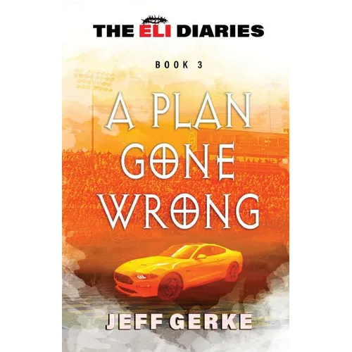A Plan Gone Wrong