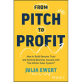 From Pitch to Profit
