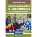 Creative Approaches to Teacher Retention