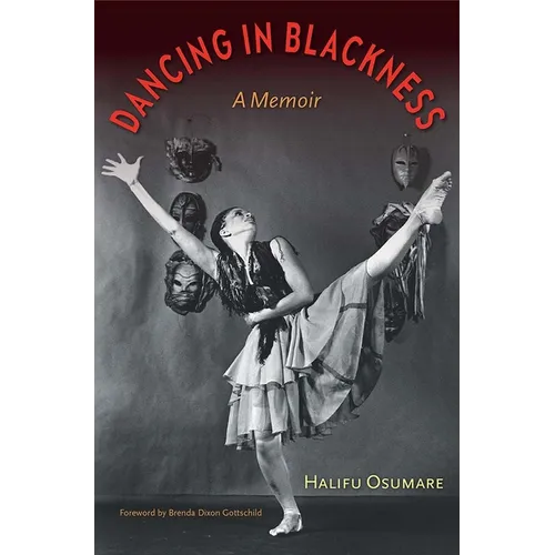 Dancing in Blackness: A Memoir