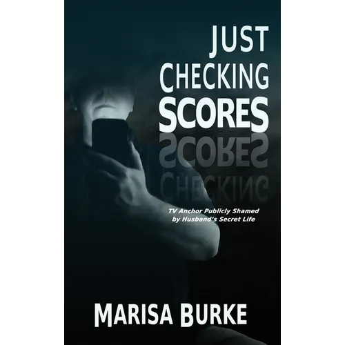 Just Checking Scores: TV Anchor Publicly Shamed by Husband's Secret Sex Life