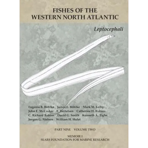 Leptocephali: Part 9, Volume 2