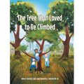 The Tree That Loved to Be Climbed