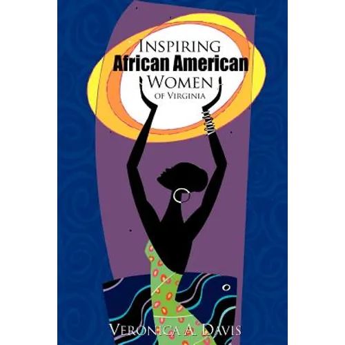 Inspiring African American Women of Virginia