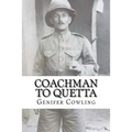 Coachman to Quetta: War time service of an ordinary Edwardian