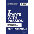It Starts with Passion: Do What You Love and Love What You Do