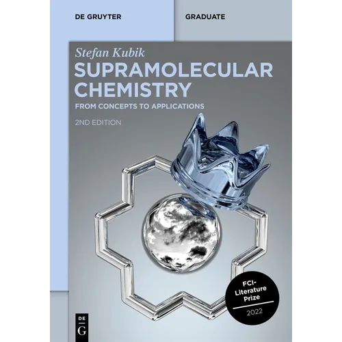 Supramolecular Chemistry: From Concepts to Applications