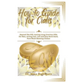 How-to Guide for Cialis: Beyond The Pill: Lasting-Long Erection Pills for Men, Acting Fast, Get and Stay Rock Hard, Pure Mind-Blowing Climax