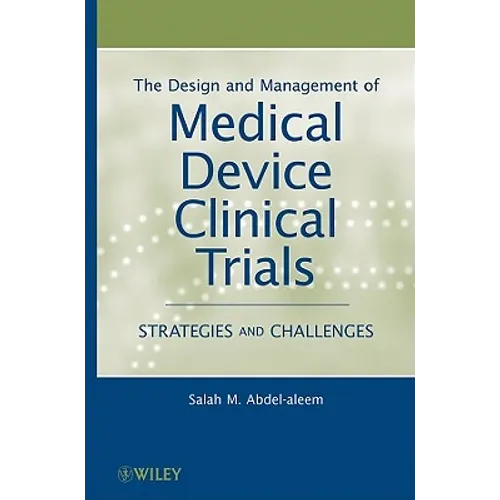 Medical Device Clinical Trials