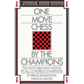 One Move Chess by the Champions