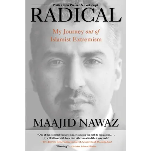 Radical: My Journey Out of Islamist Extremism
