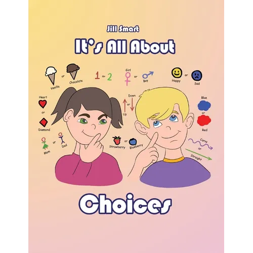 It's All About Choices