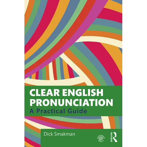 Clear English Pronunciation: A Practical Guide