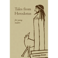 Tales from Herodotus: for young readers