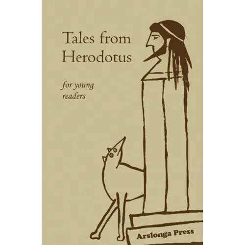 Tales from Herodotus: for young readers