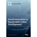 Social Innovation in Sustainable Urban Development