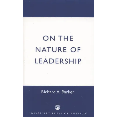 On the Nature of Leadership