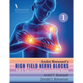 High Yield Nerve Blocks Vol 1: The Cervical Paravertebral Block