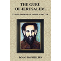 The Guru of Jerusalem: In the shadow of James K Baxter